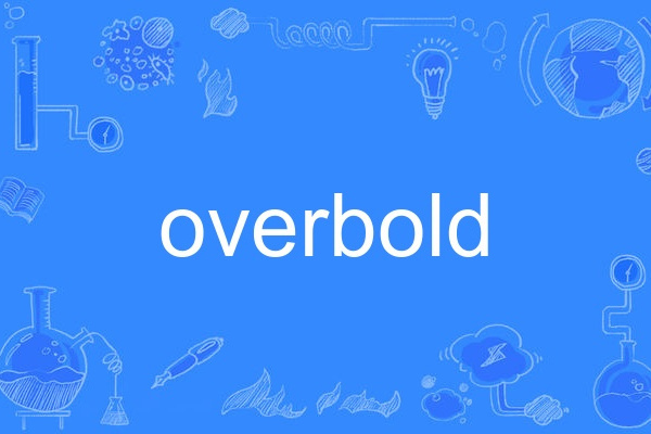overbold overbold