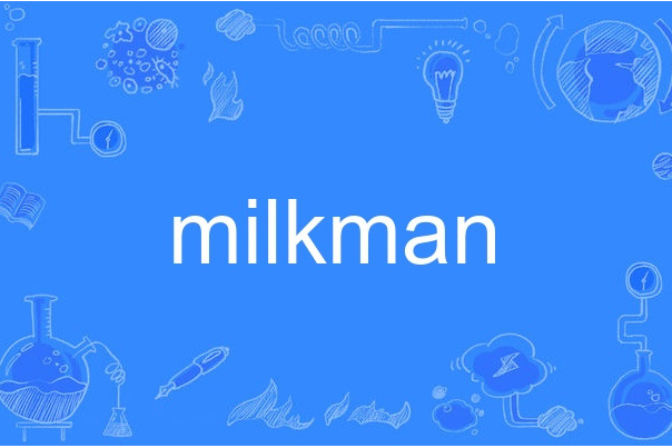milkman