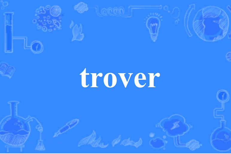 trover trover