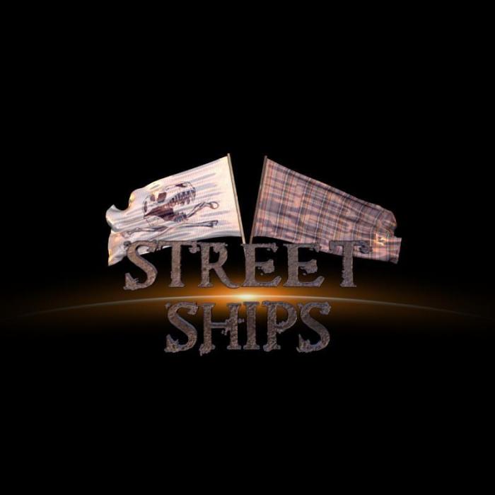 Street Ships Street Ships