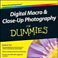 Digital Macro & Close-Up Photography For Dummies Digital Macro & Close-Up Photography For Dummies