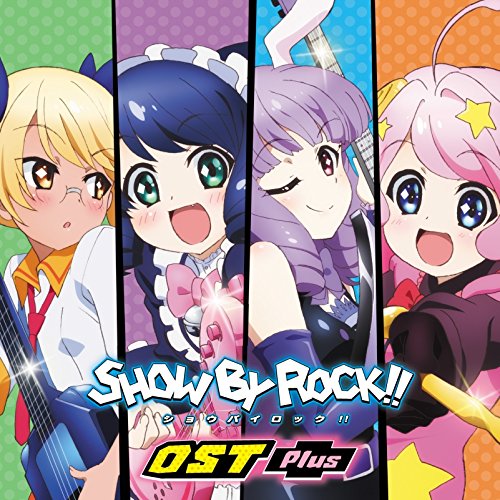 Show By Rock!!(搖滾都市（電視動畫）)