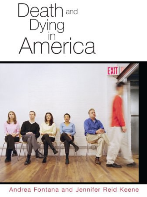 Death and Dying in America Death and Dying in America