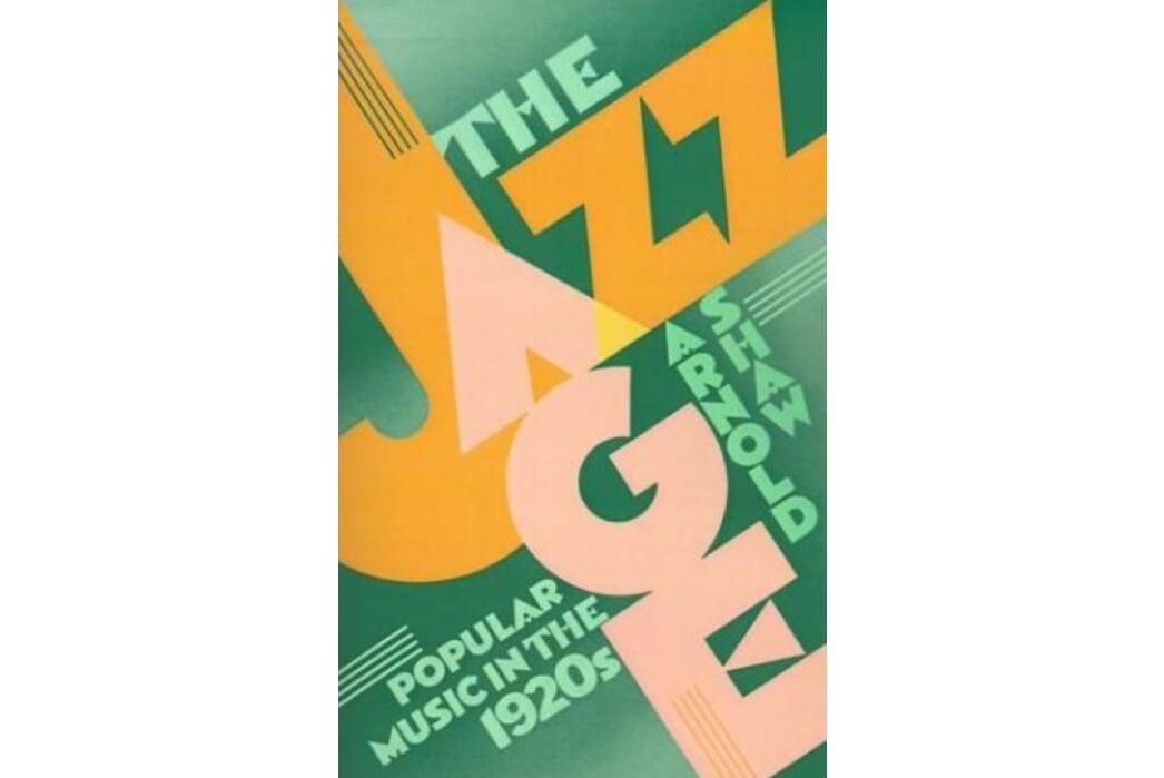 The Jazz Age The Jazz Age