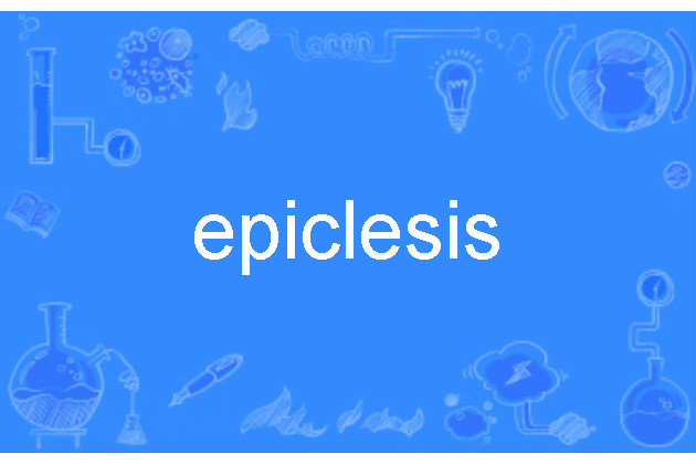 epiclesis epiclesis