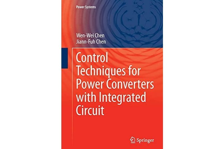 Control Techniques for Power Converters with Integrated Circuit Control Techniques for Power Converters with Integrated Circuit