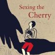 Sexing the Cherry(2007年Vintage Classic出版的圖書) Sexing the Cherry(2007年Vintage Classic出版的圖書)