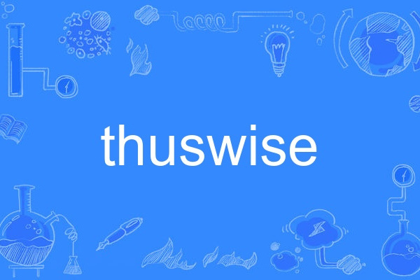 thuswise thuswise