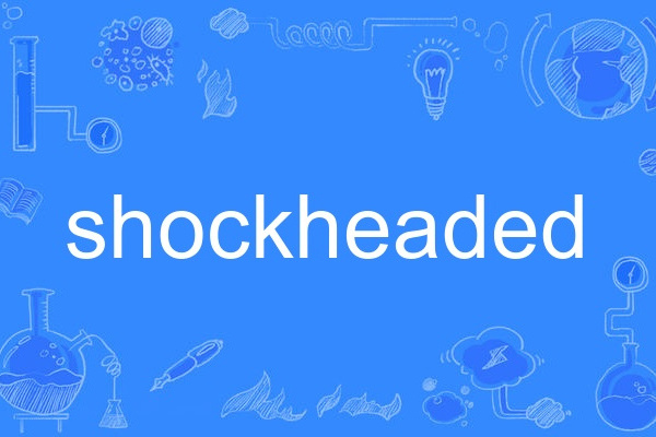 shockheaded shockheaded