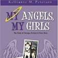 My Angels, My Girls My Angels, My Girls