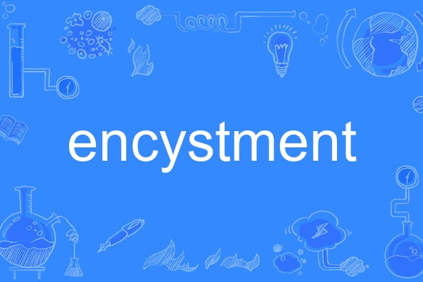 encystment encystment