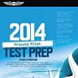 Private Pilot Test Prep 2014 Private Pilot Test Prep 2014