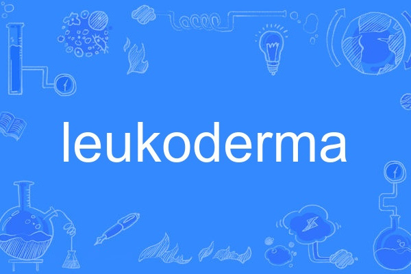 leukoderma leukoderma