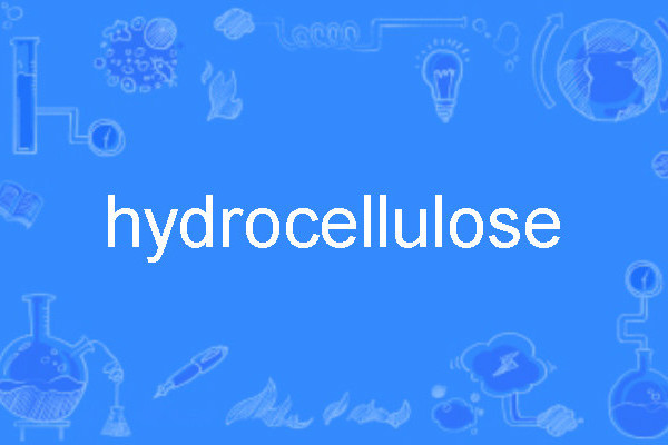 hydrocellulose hydrocellulose