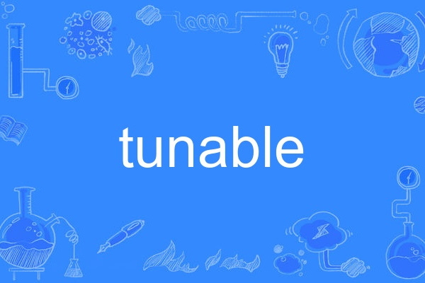 tunable tunable