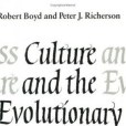 Culture and the Evolutionary Process Culture and the Evolutionary Process