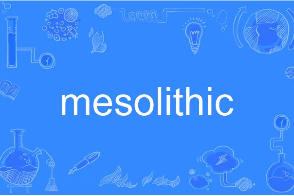 mesolithic mesolithic