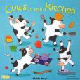 Cows in the Kitchen(Anderson, Airlie 繪著圖書) Cows in the Kitchen(Anderson, Airlie 繪著圖書)