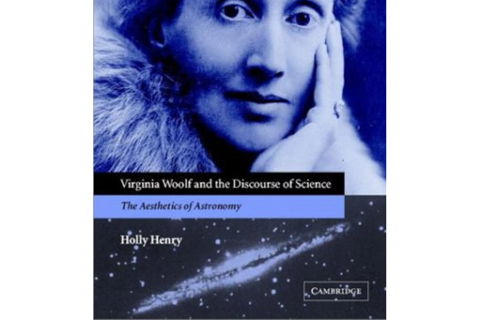 Virginia Woolf and the Discourse of Science Virginia Woolf and the Discourse of Science