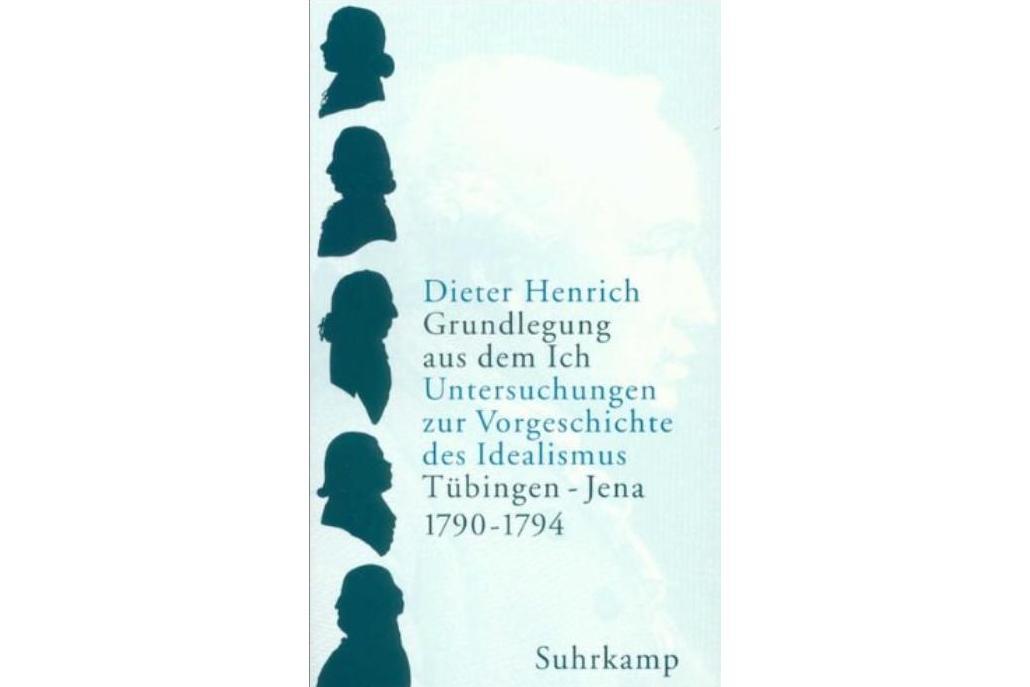 Grundlegung aus dem Ich Grundlegung aus dem Ich