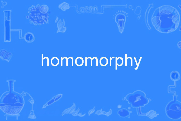 homomorphy homomorphy