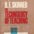 The Technology of Teaching The Technology of Teaching
