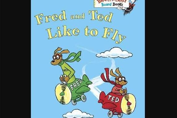Fred and Ted Like to Fly Fred and Ted Like to Fly