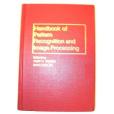 Handbook of Pattern Recognition and Image Processing, Volume 1 (Handbooks in Science and Technology) Handbook of Pattern Recognition and Image Processing, Volume 1 (Handbooks in Science and Technology)