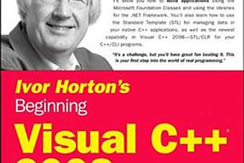 Ivor Horton\x27s Beginning Visual C++ 2008 Ivor Horton\x27s Beginning Visual C++ 2008