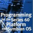 Programming for the Series 60 Platform and Symbian OS (Symbian Press) Programming for the Series 60 Platform and Symbian OS (Symbian Press)