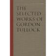 The Economics of Politics (Tullock, Gordon. Selections, Vol. 4) The Economics of Politics (Tullock, Gordon. Selections, Vol. 4)