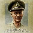 The Military Life and Times of General Sir Miles Dempsey The Military Life and Times of General Sir Miles Dempsey