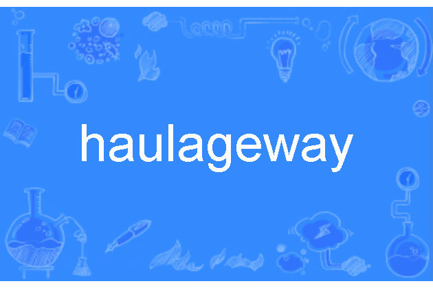 haulageway haulageway