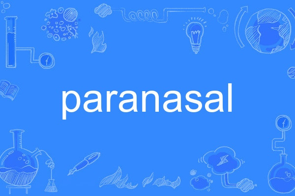 paranasal paranasal