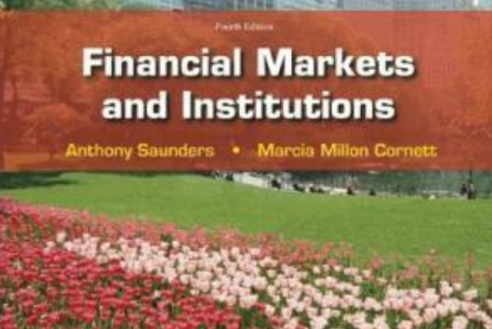 Financial Markets and Institutions Financial Markets and Institutions