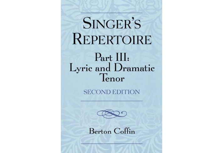 The Singer\x27s Repertoire The Singer\x27s Repertoire