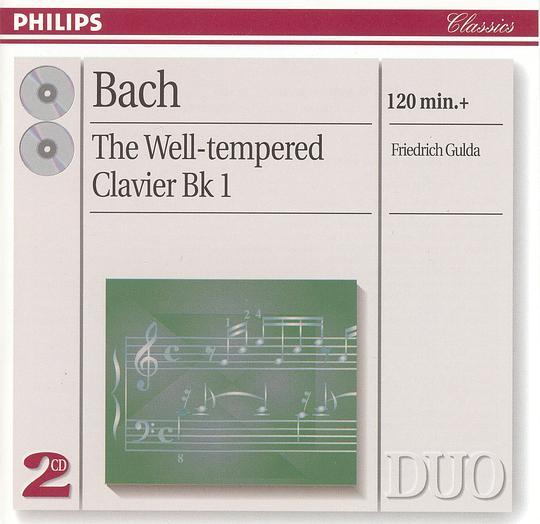 Bach: The Well-Tempered Clavier, Book 1 Bach: The Well-Tempered Clavier, Book 1