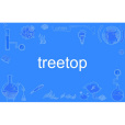 treetop treetop
