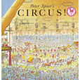 Peter Spier\x27s Circus Peter Spier\x27s Circus