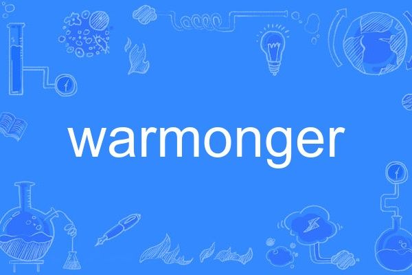 warmonger warmonger