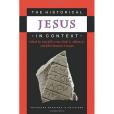 The Historical Jesus in Context The Historical Jesus in Context
