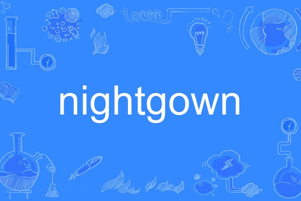 nightgown nightgown