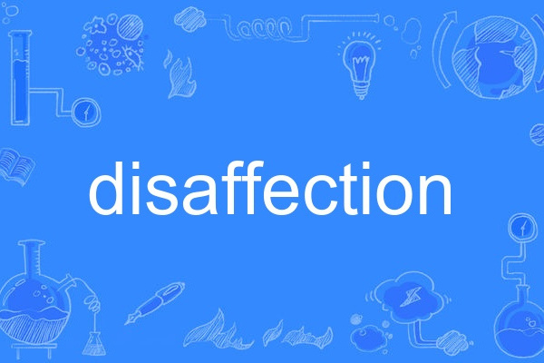 disaffection disaffection