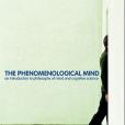 The Phenomenological Mind The Phenomenological Mind
