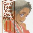 Can\x27t Fear Your Own World 2 Can\x27t Fear Your Own World 2