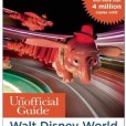 The Unofficial Guide to Walt Disney World with Kids 2014 The Unofficial Guide to Walt Disney World with Kids 2014