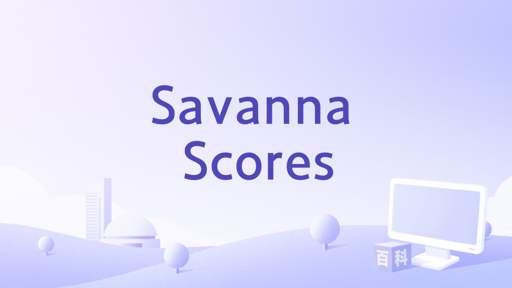 Savanna Scores Savanna Scores