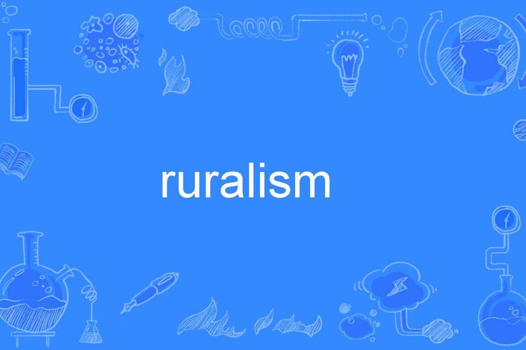 ruralism ruralism