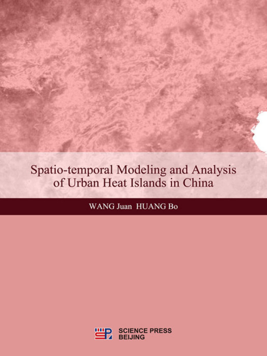 Spatio-temporal Modeling and Analysis of Urban Islands in China Spatio-temporal Modeling and Analysis of Urban Islands in China