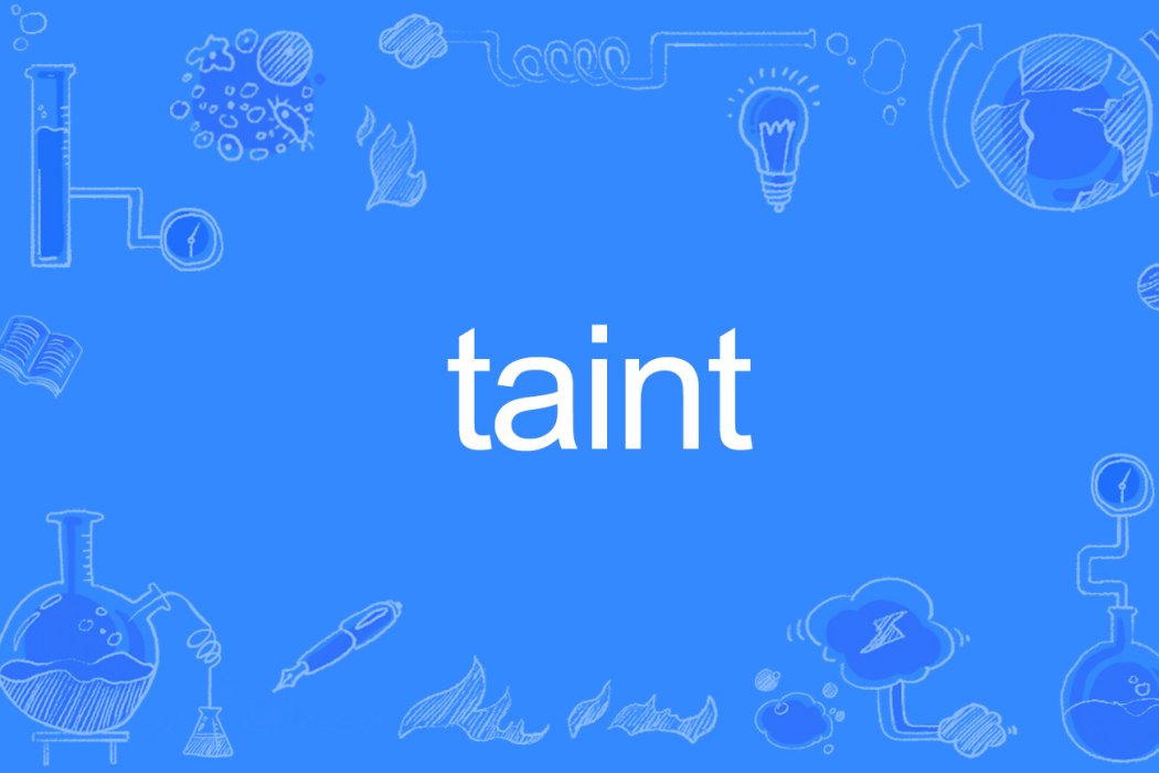 taint taint